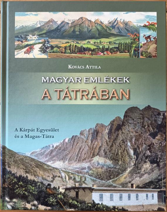 Magyar emlékek a Tátrában