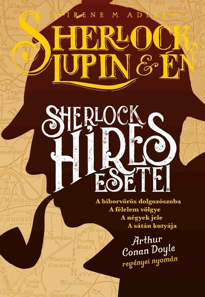 Sherlock, Lupin és én - Sherlock híres esetei - Extra kötet