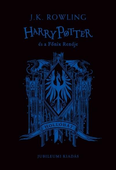 Harry Potter és a Főnix Rendje - Hollóhátas kiadás