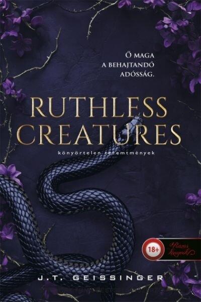 Ruthless Creatures - Könyörtelen teremtmények