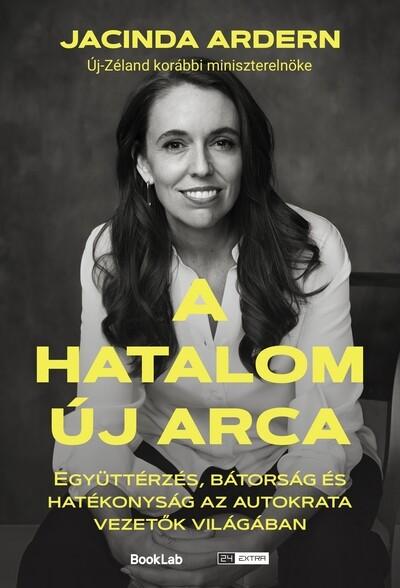 A hatalom új arca - Együttérzés, bátorság és hatékonyság az autokrata vezetők világában - 24.hu könyvek A hatalom új arca - Együttérzés, bátorság és hatékonyság az autokrata vezetők világában - 24.hu könyvek