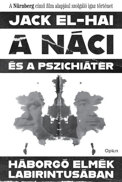 A náci és a pszichiáter - Háborgó elmék labirintusában