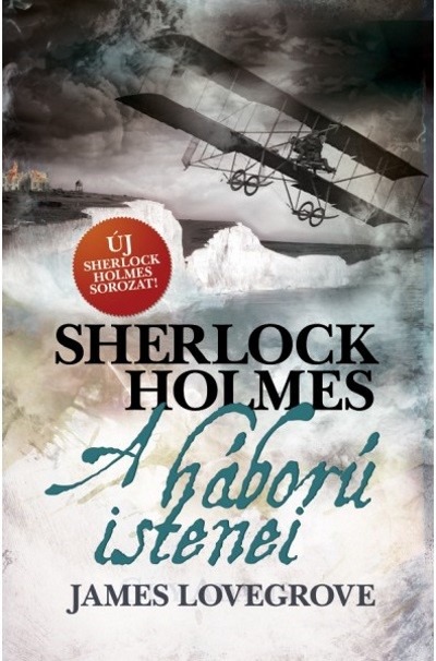 Sherlock Holmes: A háború istenei /Kemény