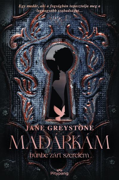 Madárkám - Bűnbe zárt szerelem