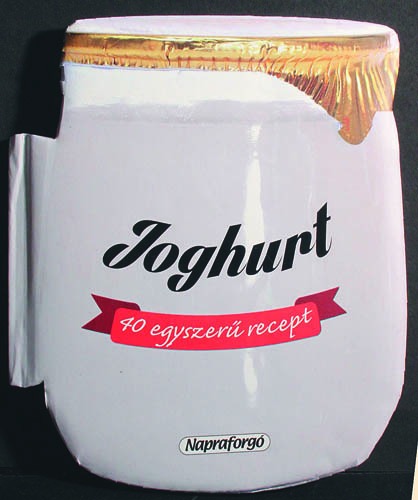 Joghurt 40 egyszerű recept