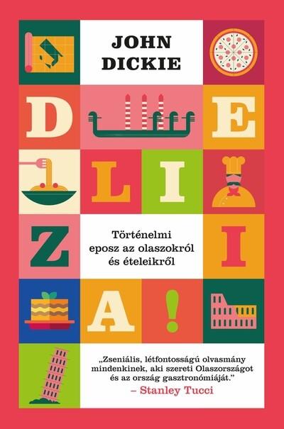 Delizia! – Történelmi eposz az olaszokról és ételeikről