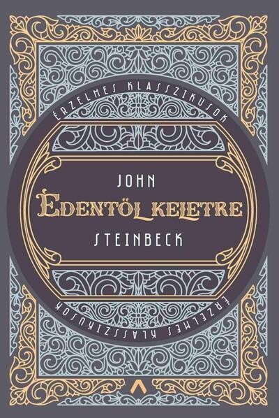 Édentől keletre - Érzelmes klasszikusok