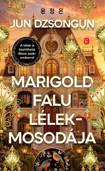 Marigold falu lélekmosodája - Marigold