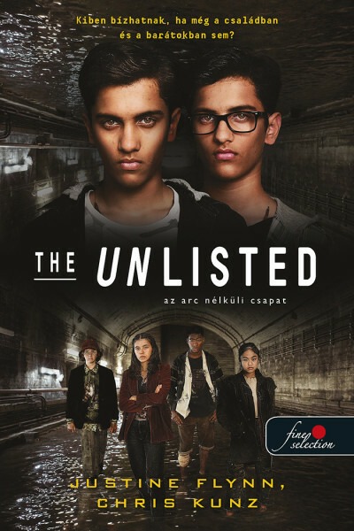 The Unlisted - Az arc nélküli csapat - The Unlisted 1.