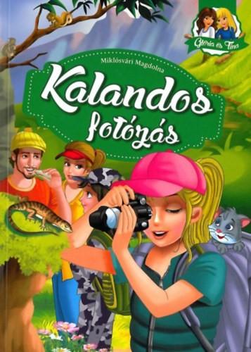 Kalandos fotózás - Glória és Tina