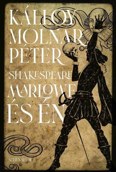Shakespeare, Marlowe és én Shakespeare, Marlowe és én
