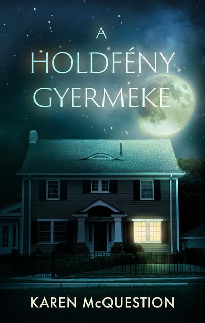 A holdfény gyermeke (éldekorált) A holdfény gyermeke (éldekorált)