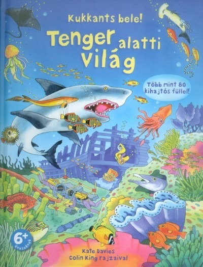 Tenger alatti világ /Kukkants bele!