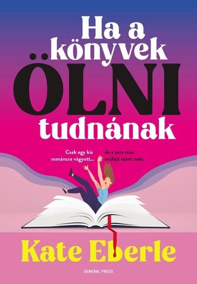Ha a könyvek ölni tudnának Ha a könyvek ölni tudnának