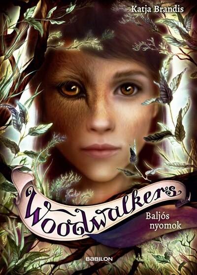 Woodwalkers 5. - Baljós nyomok
