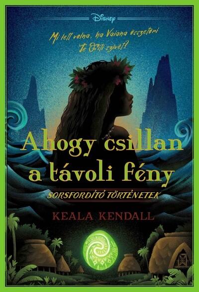 Ahogy csillan a távoli fény - Sorsfordító történetek