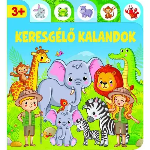 Keresgélő kalandok 3+ Keresgélő kalandok 3+