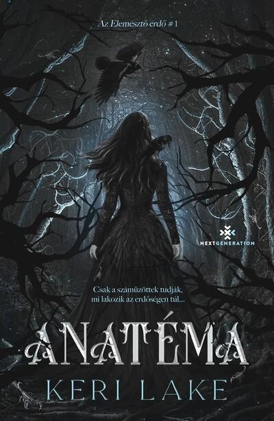 Anatéma - Az Elemésztő erdő #1 (éldekorált)