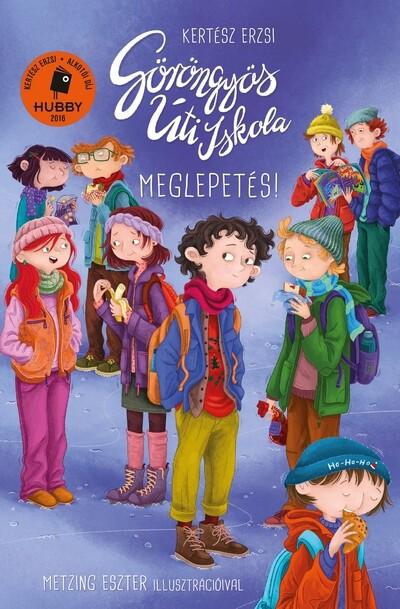 Göröngyös Úti Iskola - Meglepetés!