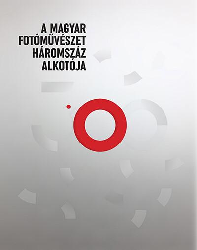 A magyar fotóművészet háromszáz alkotója A magyar fotóművészet háromszáz alkotója