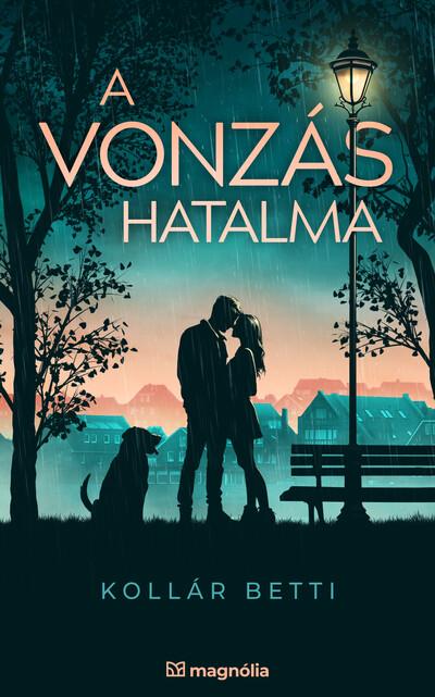 A vonzás hatalma - A vonzás törvénye