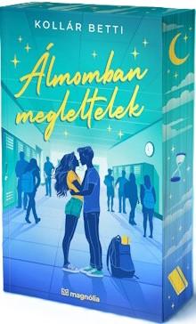 Álmomban megleltelek (éldekorált)(új kiadás) Álmomban megleltelek (éldekorált)(új kiadás)