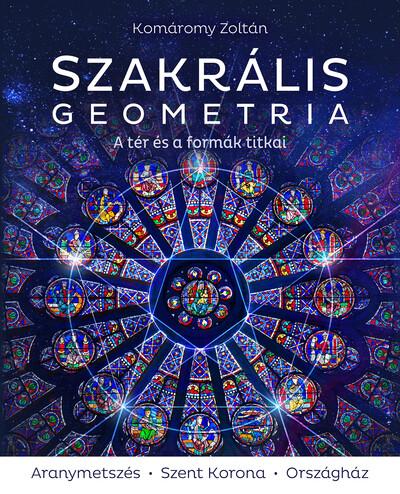 Szakrális geometria - A tér és a formák titkai