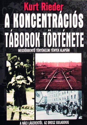 A koncentrációs táborok története