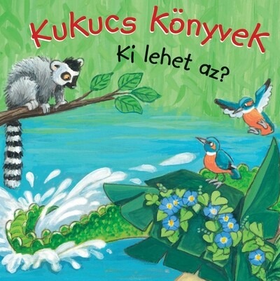 Kukucs Könyvek - Ki lehet az?