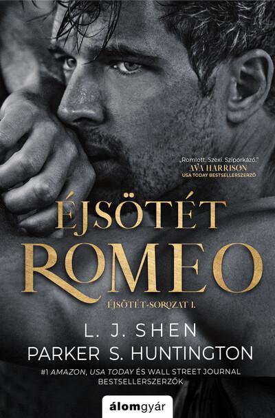 Éjsötét Romeo - Éjsötét-sorozat 1.