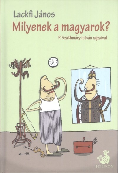 Milyenek a magyarok? (második kiadás)