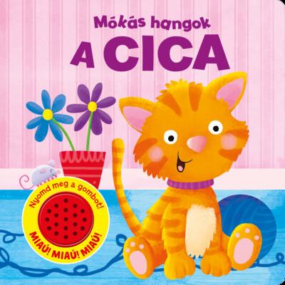 Mókás hangok - A cica Mókás hangok - A cica