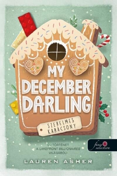 My December Darling - Szerelmes karácsony §K My December Darling - Szerelmes karácsony §K