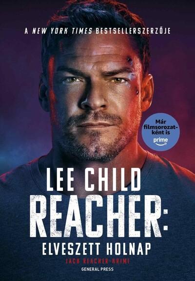 Elveszett holnap - Jack Reacher-krimi (filmes borító)(új kiadás) Elveszett holnap - Jack Reacher-krimi (filmes borító)(új kiadás)