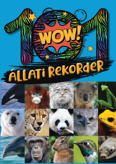 101 állati rekorder 101 állati rekorder