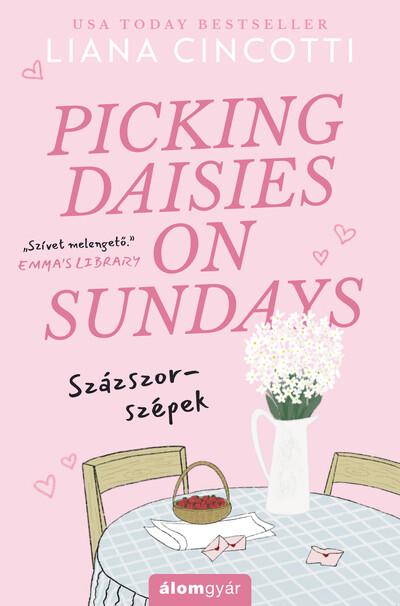 Picking Daisies on Sundays - Százszor-szépek