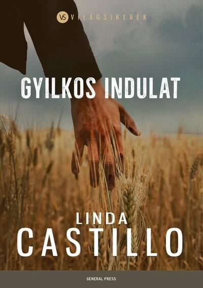 Gyilkos indulat - Világsikerek Gyilkos indulat - Világsikerek