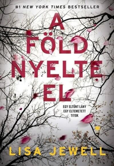 A föld nyelte el (új kiadás) A föld nyelte el (új kiadás)