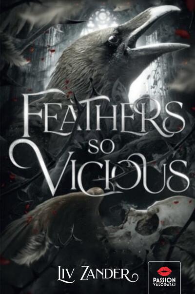 Feathers So Vicious - Court of Ravens-sorozat 1. rész