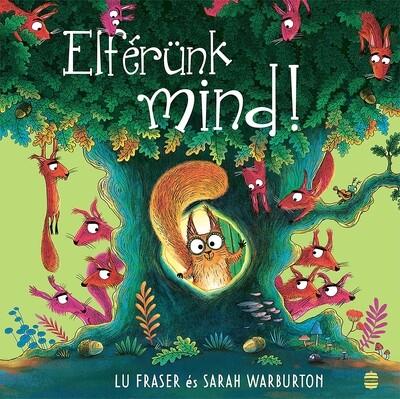 Elférünk mind! Elférünk mind!