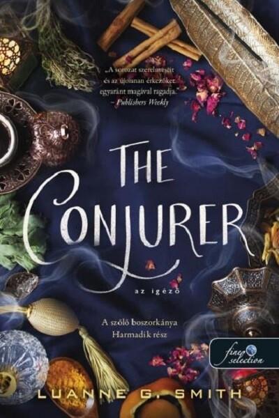 The Conjurer - Az igéző - A szőlő boszorkánya 3.