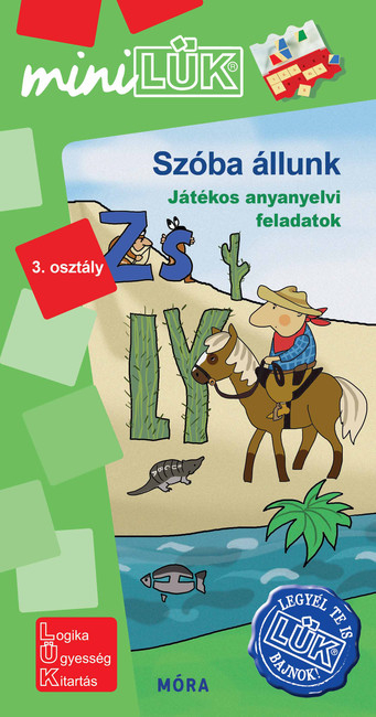 Szóba állunk - Játékos anyanyelvi feladatok 3. osztály /MiniLÜK