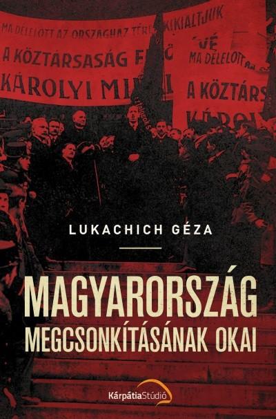 Magyarország megcsonkításának okai