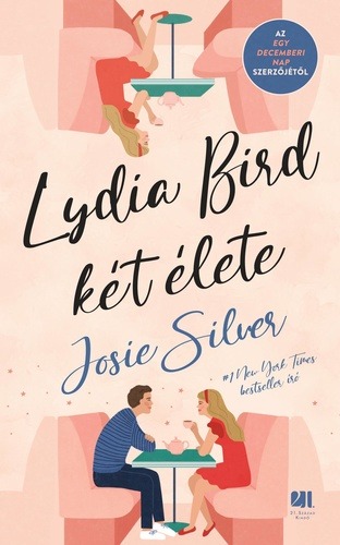 Lydia ​Bird két élete 