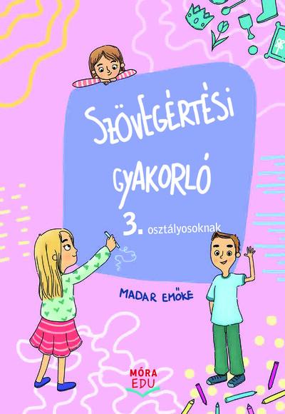 Szövegértési gyakorló 3. osztály