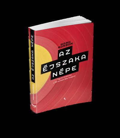 Az éjszaka népe - Egy DJ történetei a 90-es évek New Yorkjáról