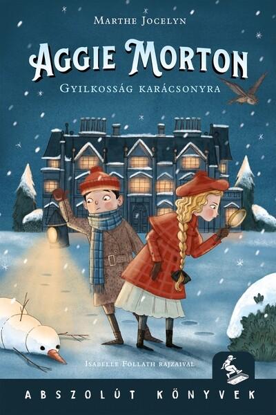 Aggie Morton 2. - Gyilkosság karácsonyra - Abszolút Könyvek Aggie Morton 2. - Gyilkosság karácsonyra - Abszolút Könyvek