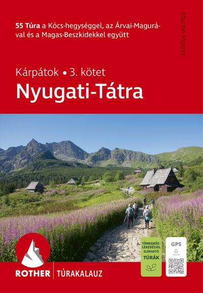 Nyugati-Tátra - Rother túrakaluz