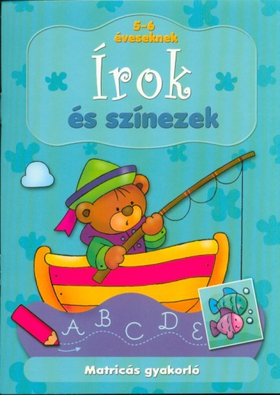 Írok és színezek: 5-6 éveseknek /Matricás gyakorló