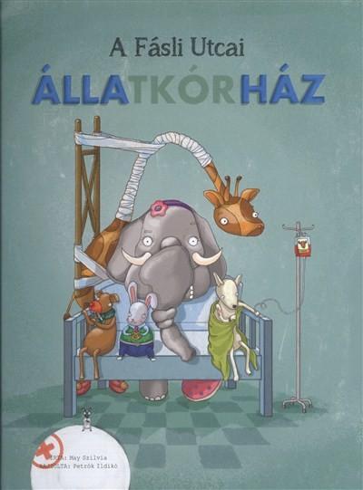 A Fásli Utcai Állatkórház A Fásli Utcai Állatkórház